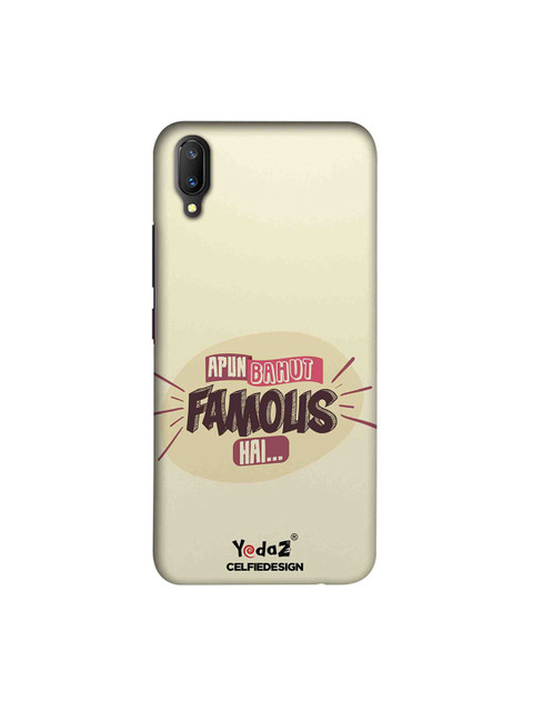 

CelfieDesign Unisex Beige Yedaz Apun Bahut Famous Hai Vivo V11 Pro Back Cover