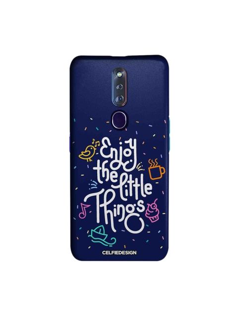 

CelfieDesign Navy Blue Enjoy The Little Thing Oppo F11 Pro Sustainable Back Case