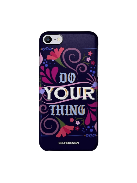 

CelfieDesign Navy Blue Do Your Thing Apple iPhone 7 Back Cover Base 501