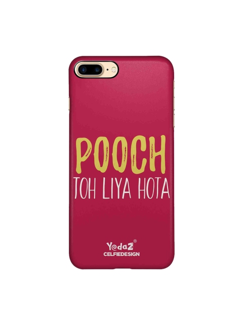 

CelfieDesign Pink Pooch Toh Liya Hota Apple iPhone 8 Plus Back Case