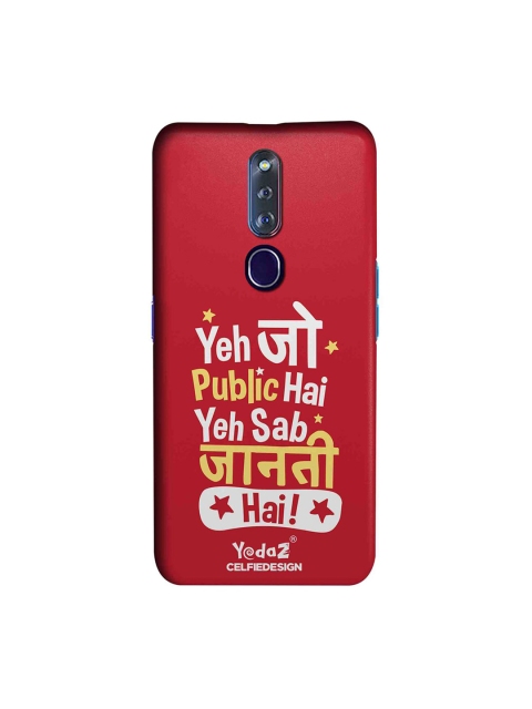

CelfieDesign Red & White Yeh Jo Public Hai Oppo F11 Pro Sustainable Back Cover