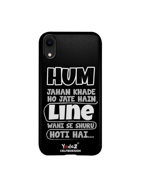

CelfieDesign Black & White Hum Jahan Khade Ho Jate Apple iPhone XR Back Cover