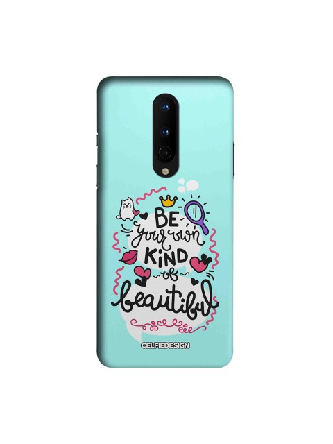

CelfieDesign Turquoise Blue & White Be Your Own Kind Printed OnePlus 8 Back Case