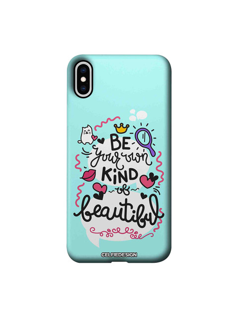 

CelfieDesign Blue & White Be Your Own Kind Of Beautiful Apple iPhone XS Max Back Cover