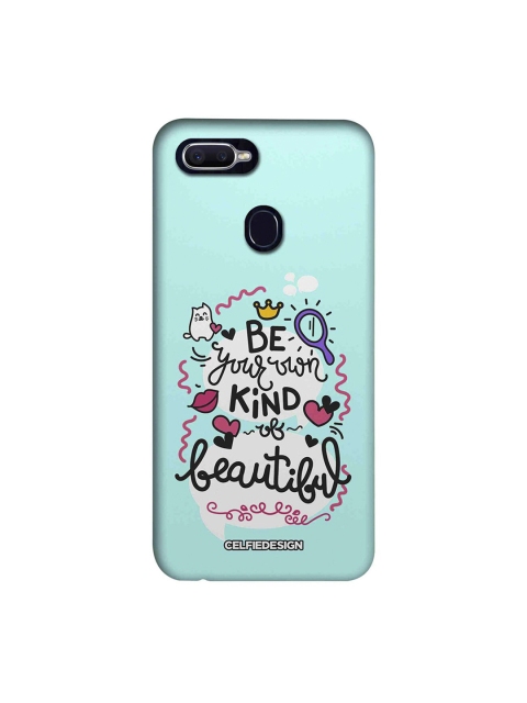 

CelfieDesign Sea Green Be Your Own Kind Of Beautiful Oppo F9 Pro Back Cover Base
