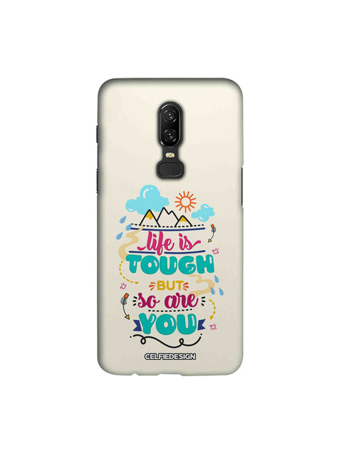 

CelfieDesign White, Green & Pink Life Is Tough But So Are You OnePlus 6 Back Cover