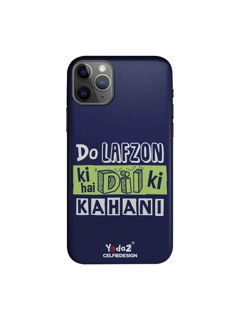 

CelfieDesign Navy Blue & Green Do Lafzon Ki Kahani Apple iPhone 11 Pro Sustainable Back Cover