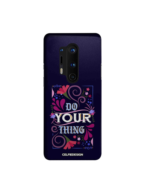 

CelfieDesign Navy-Blue & Pink Do Your Thing OnePlus 8 Pro Back Cover