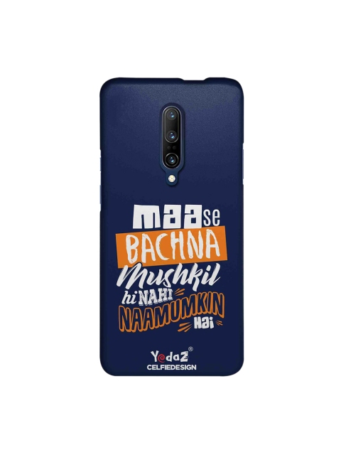 

CelfieDesign Navy Blue & White Maa Se Bachna Mushkil Quirky Sustainable OnePlus 7 Pro Mobile Back Cover