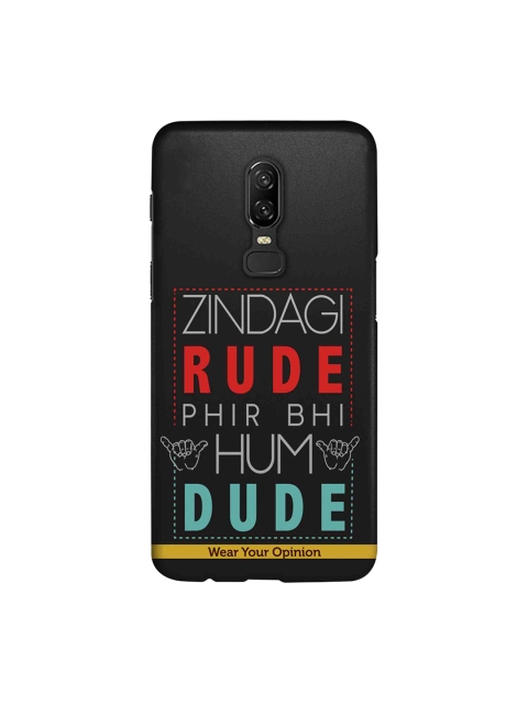 

CelfieDesign Black & White Zindagi Rude OnePlus 6 Case