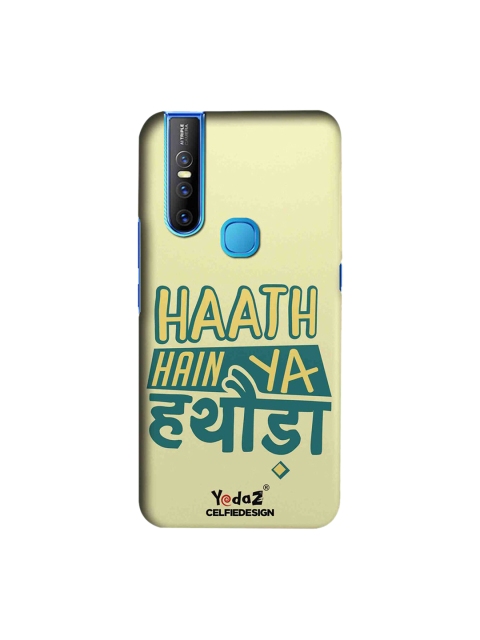 

CelfieDesign Unisex Yellow & Green Haath Hain Ya Hathoda Printed Vivo V15 Back Cover