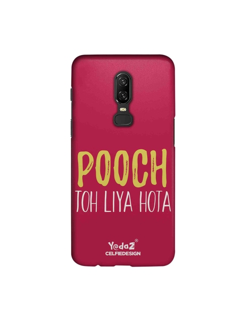 

CelfieDesign Pink & Yellow Pooch Toh Liya Hota OnePlus 6 Back Cover