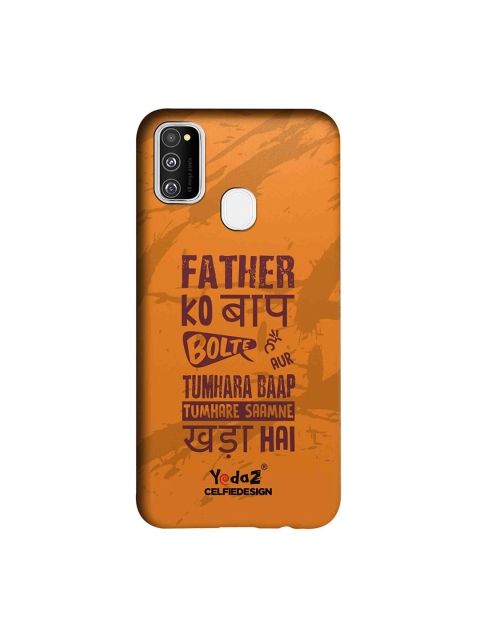 

CelfieDesign Orange & Brown Father Ko Baap Bolte Hai Samsung Galaxy M30S Sustainable Back Case