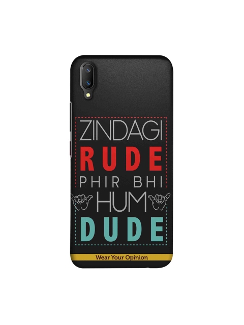 

CelfieDesign Unisex Black Zindagi Rude Sustainable Vivo V11 Pro Back Case