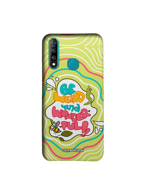 

CelfieDesign Green Be Weird And Wonderful Vivo Z1 Pro Sustainable Back Cover
