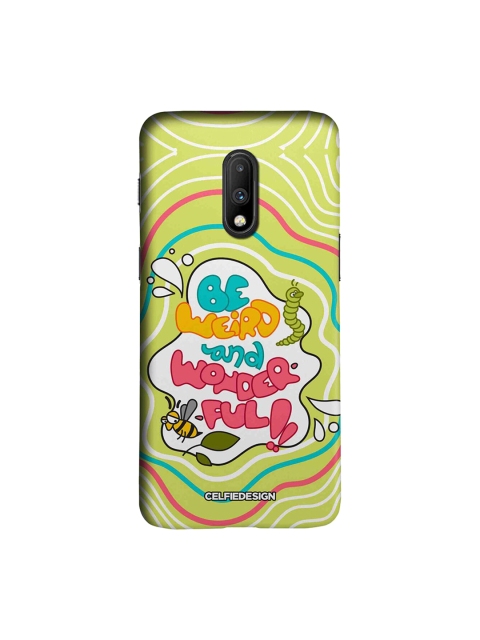 CelfieDesign White & Yellow Be Weird And Wonderful OnePlus 7 Sustainable Case