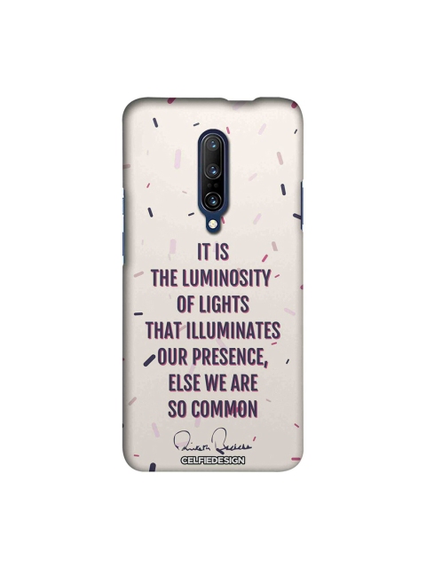 

CelfieDesign Off- White & Purple Quirky Presence AB Quotes OnePlus 7 Pro Back Cover