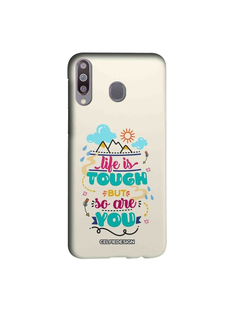 

CelfieDesign Blue & White Life Is Tough But So Are You Samsung Galaxy M30 Sustainable Back Case