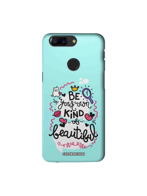 

CelfieDesign Blue Be Your Own Kind Of Beautiful OnePlus 5T Sustainable Back Cover