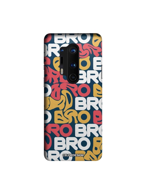 

CelfieDesign Multicoloured Bro Swagger Quirky OnePlus 8 Pro Back Cover, Multi