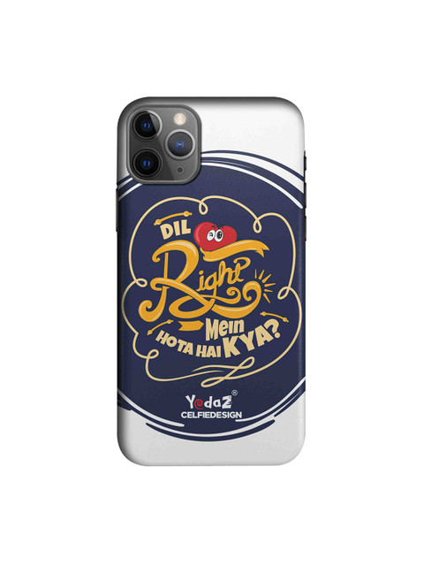 

CelfieDesign Navy Blue & White Dil Right Mein Hota Hai Kya Yedaz Quirky Sustainable Apple iPhone 11 Pro Mobile Back Cover