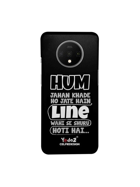 CelfieDesign Black & White Hum Jahan Khade Ho Jate Hain OnePlus 7T Mobile Back Cover