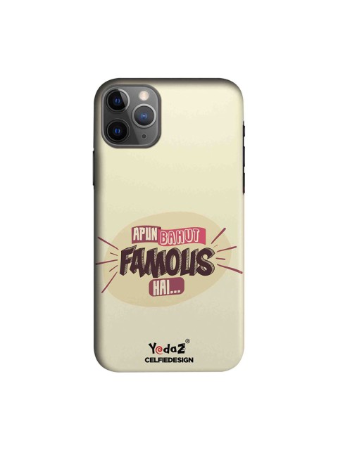 

CelfieDesign Beige & Brown Apun Bahut Famous Hai Apple iPhone 11 Pro Sustainable Back Cover