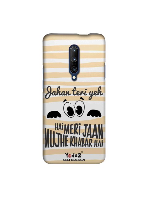 

CelfieDesign White & Beige Jahan Teri Ye Nazar Hai Meri Jaan OnePlus 7 Pro Back Cover