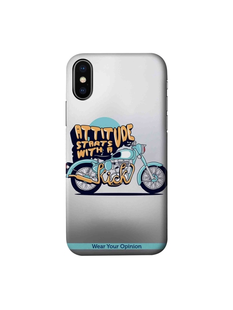 

CelfieDesign White & Blue Attitude With Kick Wear Your Opinion Quirky Sustainable Apple iPhone X Mobile Back Cover