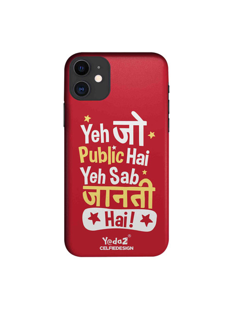 

CelfieDesign Red & White Yeh Jo Public Hai Yedaz Quirky Sustainable Apple iPhone 11 Back Cover