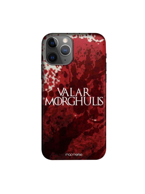 

macmerise Red & White Valar Morghulis Printed iPhone 11 Pro Max Case