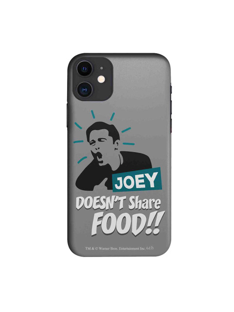 

macmerise Grey & Black Friends Joey Doesnt Share Food iPhone 11 Case