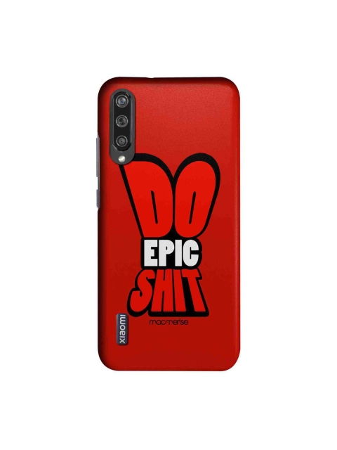 

macmerise Red & White Do Epic Shit Sublime Xiaomi Mi A3 Back Case