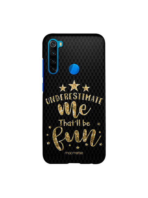 

macmerise Black & Gold-Toned Underestimate Me Sublime Xiaomi Redmi Note 8 Back Case