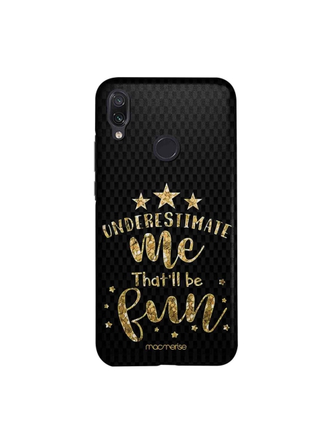 

macmerise Black & Gold-Toned Underestimate Me Sublime Xiaomi Redmi Note 7 Pro Back Case