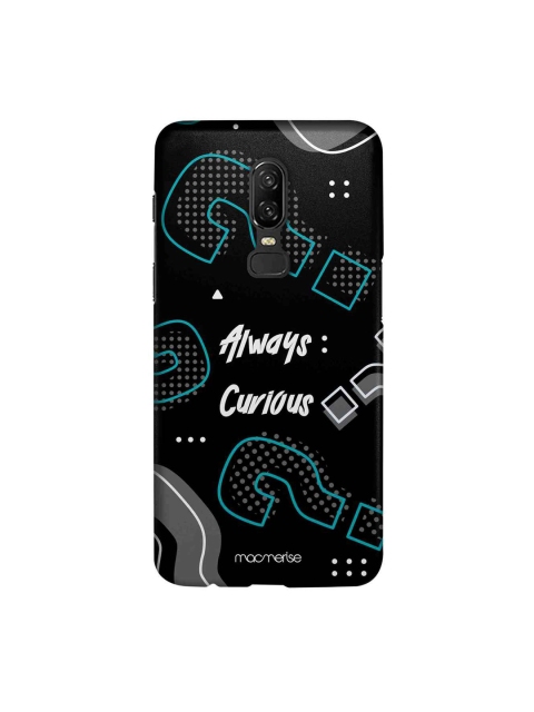 

macmerise Black & Grey Always Curious Illustration Sublime Oneplus 6 Case
