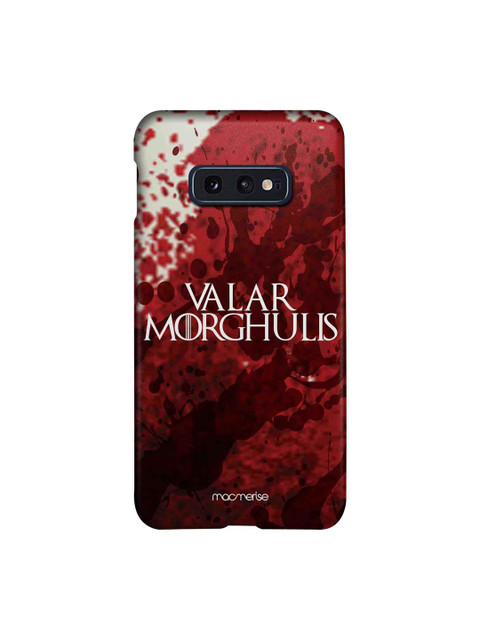 

macmerise Red & White Valar Morghulis Sublime Samsung Galaxy S10E Back Case