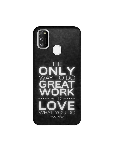 

macmerise Black & White Love What You Do Sublime Samsung Galaxy M30S Back Case