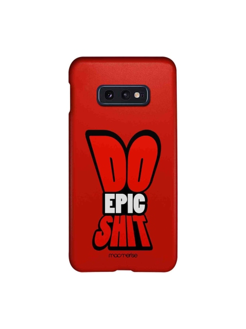 

macmerise Red & White Do Epic Shit Sublime Samsung Galaxy S10E Back Case