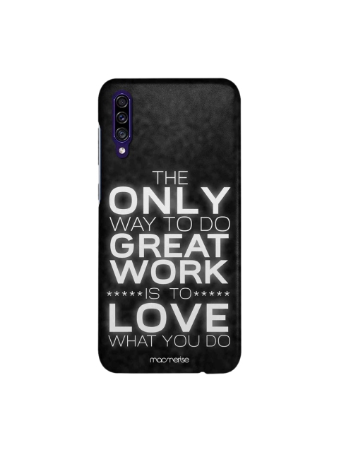 

macmerise Black & White Love What You Do Sublime Samsung Galaxy A30S Back Case