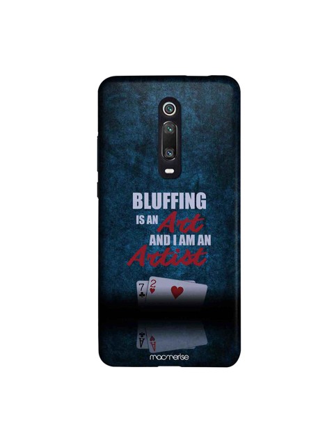 

macmerise Teal Blue & White Art of Bluffing Sublime Xiaomi Redmi K20 Pro Back Cover