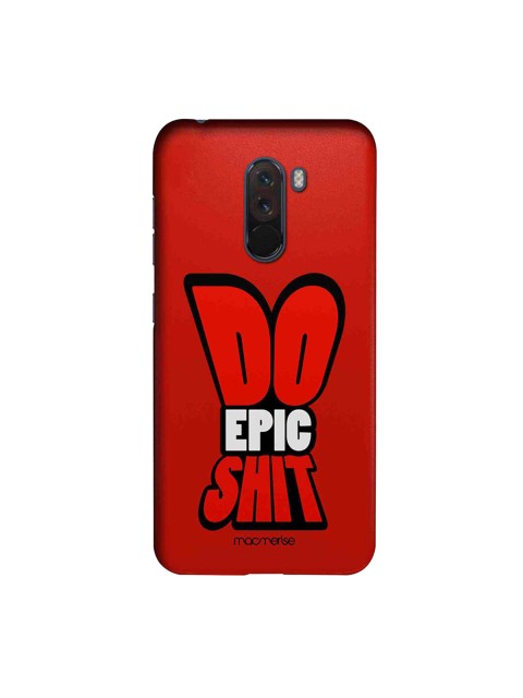 

macmerise Red & White Do Epic Shit Sublime Xiaomi Poco F1 Back Case