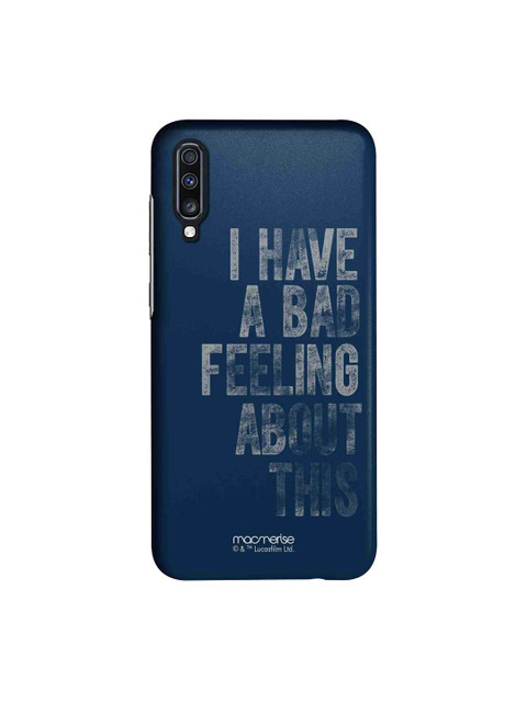 

macmerise Blue & Grey Bad Feeling Samsung Galaxy A70 Back Case