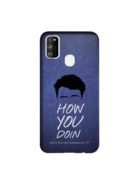 

macmerise Blue & Black Friends How You Doin Samsung Galaxy M30S Back Case