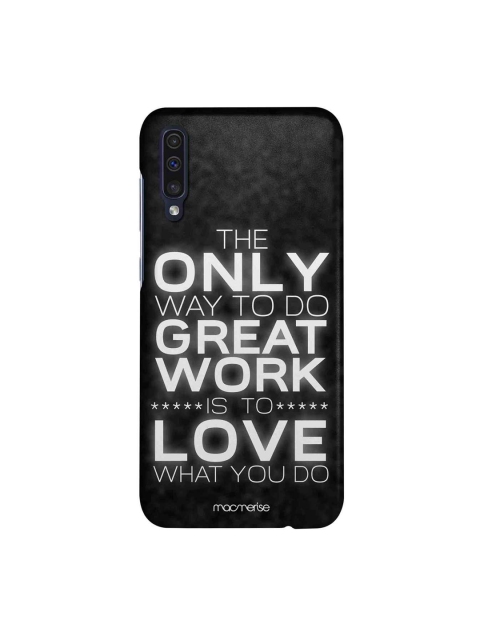 

macmerise Black & White Love What You Do Sublime Samsung A50 Back Cover