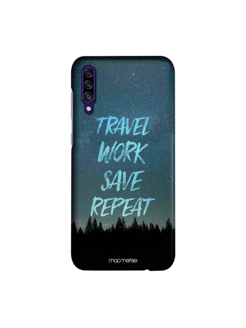 

macmerise Blue & Black Travel Work Save Repeat Sublime Samsung Galaxy A30S Back Case