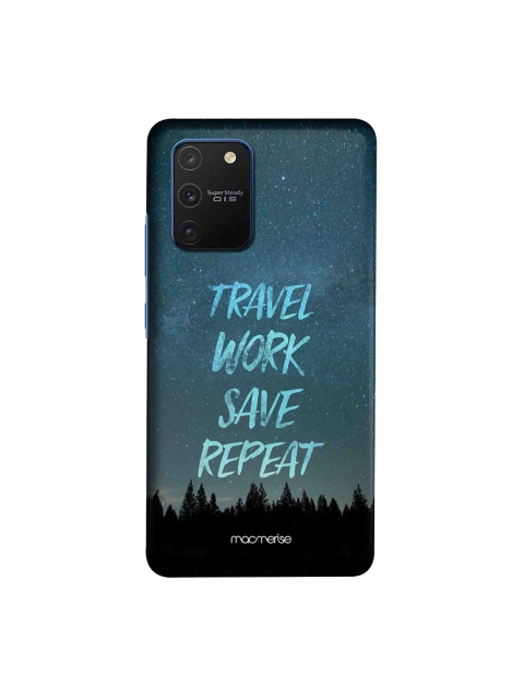 

macmerise Blue & Black Travel Work Save Repeat Samsung Galaxy S10 Lite Back Case