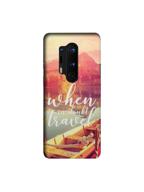 

macmerise Pink & Yellow When In Doubt Travel OnePlus 8 Pro Back Case
