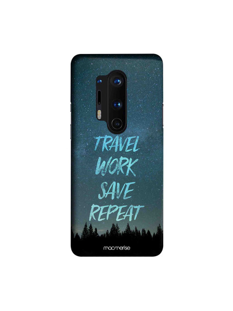

macmerise Blue & Black Travel Work Save Repeat OnePlus 8 Pro Back Case