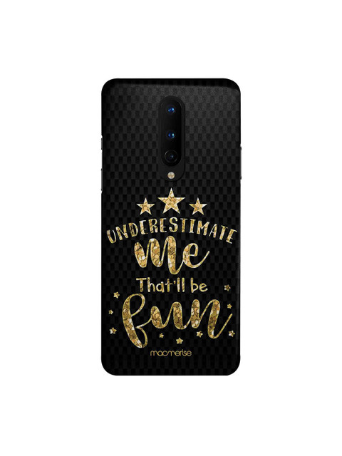 

macmerise Black & Gold-Toned Underestimate Me OnePlus 8 Back Case
